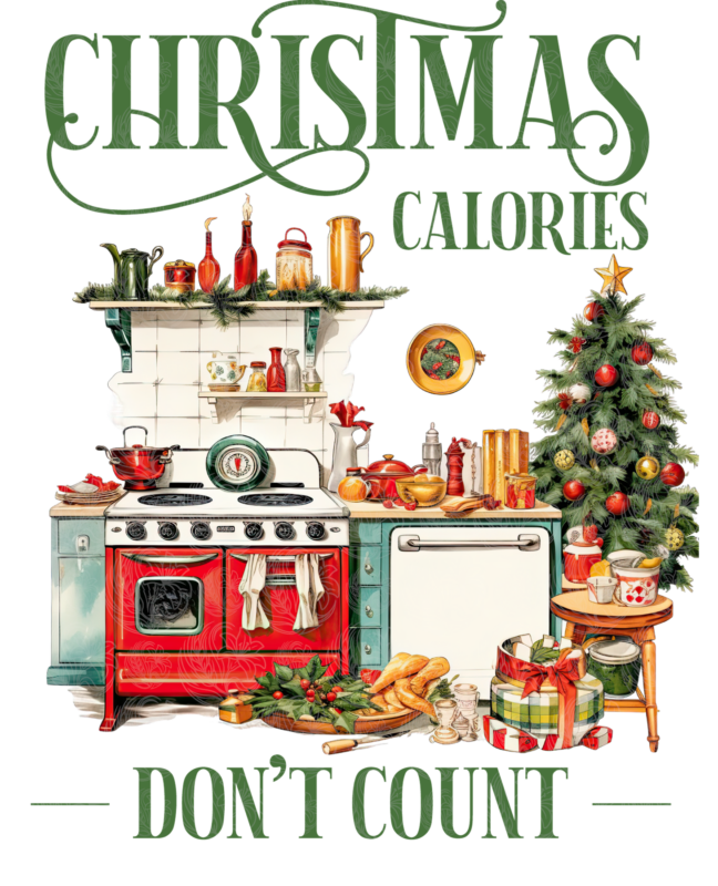 Christmas Kitchen Christmas Calories don't Count - GBH22549